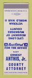 Matchbook Cover - Ernest Anthis County Attorney Election Muskogee County SAMPLE