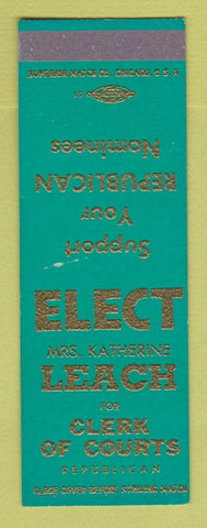 Matchbook Cover - Mrs Katherine Leach Clerk of Courts Election SAMPLE