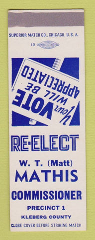 Matchbook Cover - WT Matt Mathis Commissioner Election Kleberg County SAMPLE