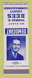 Matchbook Cover - Thomas Bees County Commissioner Election CREASES SAMPLE
