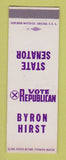 Matchbook Cover - Byron Hirst State Senator Election SAMPLE