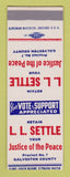 Matchbook Cover - LL Settle Justice of Peace Election Galveston County SAMPLE
