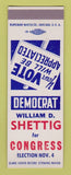 Matchbook Cover - William Shetting Congress Election Cambria IN Indiana SAMPLE