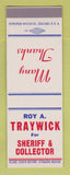 Matchbook Cover - Roy Traywick Sheriff Collector Election SAMPLE