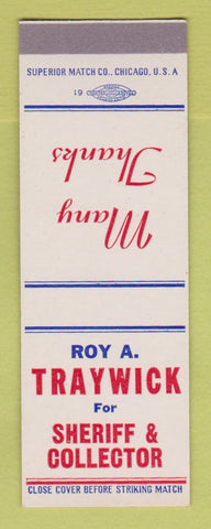 Matchbook Cover - Roy Traywick Sheriff Collector Election SAMPLE