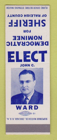 Matchbook Cover - John Ward Sheriff Election Raleigh County SAMPLE