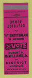 Matchbook Cover - Robert McWilliams District Judge Election CREASE SAMPLE