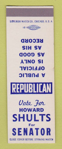 Matchbook Cover - Howard Shults for Senator Election SAMPLE