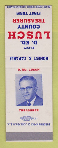 Matchbook Cover - D Ed Lusch County Treasurer Election SAMPLE