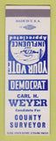 Matchbook Cover - Carl Weyer County Surveyor Election SAMPLE
