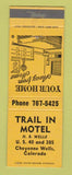 Matchbook Cover - Trail Inn Motel Cheyenne Wells Colorado
