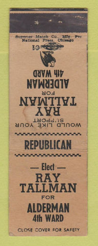 Matchbook Cover - Ray Tallman Alderman 4th Ward STAINED