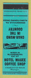 Matchbook Cover - Hotel Magee Coffee Shop Bloomsburg PA