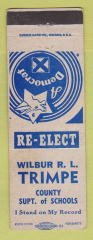 Matchbook Cover - Wilbur Trimpe County Superintendent of Schools Election