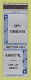 Matchbook Cover - Ranchotel Cafe San Luis Obispo CA WEAR