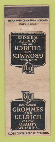 Matchbook Cover - Grommes and Ullrich Whiskey WEAR