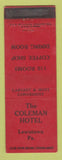 Matchbook Cover - Coleman Hotel Lewistown PA CREASE WWII