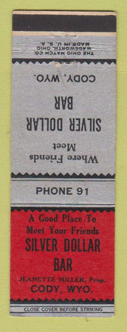 Matchbook Cover - Silver Dollar Bar Cody WY low phone #