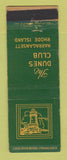 Matchbook Cover - Dunes Club Narragansett RI WEAR