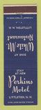 Matchbook Cover - Perkisn Motel Littleton NH DD Bean