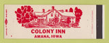 Matchbook Cover - Colony Inn Amana IA