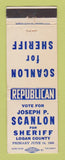 Matchbook Cover - Joseph Scanlon Sheriff Logan County IL Election 1966 WEAR