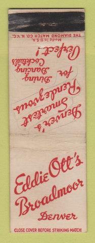 Matchbook Cover - Eddie Ott's Broadmoor Denver Colorado Restaurant WORN WRITING