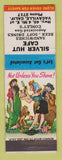 Matchbook Cover - Silver Hut Cafe Vacaville CA hillbilly