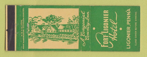 Matchbook Cover - Fort Ligonier Hotel PA
