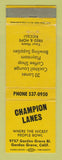 Matchbook Cover - Champion Lanes Bowling Garden Grove CA WEAR