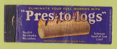 Matchbook Cover - Prest to Logs Fire Wood Log WORN