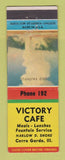 Matchbook Cover - Victory Cafe Cerro Gordo IL low phone #