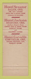 Matchbook Cover - Chadwick Hotels Senator Jackson Corvallis OR Medford Salem