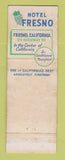 Matchbook Cover - Hotel Fresno CA