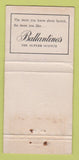 Matchbook Cover - Ballantine's Scotch Whiskey UK England WORN 30 Strike