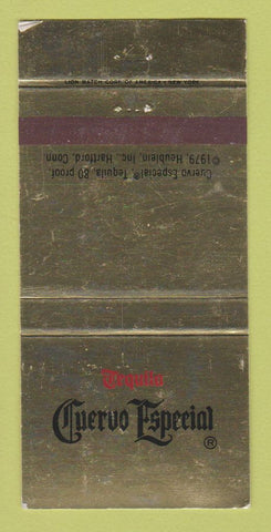Matchbook Cover - Jose Cuervo Tequila 1979 WEAR 30 Strike