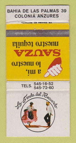 Matchbook Cover - Sauza Tequila La Fonda del Becuerdo Mexico WEAR 30 Strike