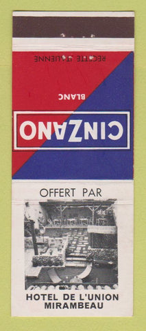 Matchbook Cover - Cinzano Blanc Liquor Hotel De L'Union Mirambeau France