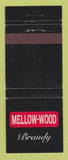 Matchbook Cover - Mellow Wood Brandy Liquor WEAR