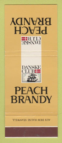 Matchbook Cover - Danske Club Peach Brandy Liquor WEAR