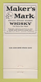 Matchbook Cover - Maker's Mark Whisky Whiskey Loretto KY 30 Strike