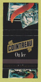 Matchbook Cover - Cointreau Liquor 30 Strike