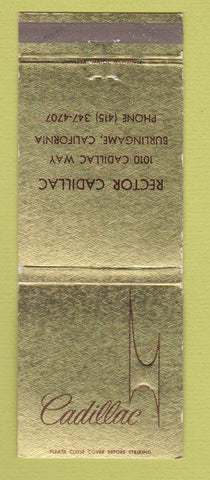 Matchbook Cover - Cadillac Rector Burlingame CA