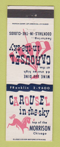 Matchbook Cover - Morrison Hotel Chicago IL Carousel in the Sky
