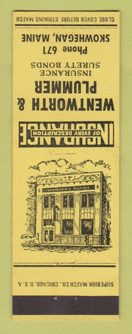Matchbook Cover - Wentworth and Plummer Insurance Skowhegan ME