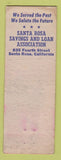 Matchbook Cover - Santa Rosa Savings and Loan CA WEAR