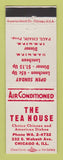 Matchbook Cover - The Tea House Chinese Restaurant Chicago IL
