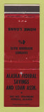 Matchbook Cover - Alaska Federal Savings Loan Juneau AK WEAR