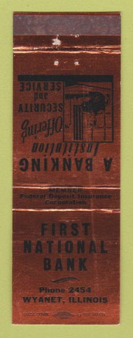 Matchbook Cover - First National Bank Wyanet IL BRONZE