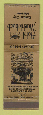 Matchbook Cover - Hotel Muehlebach Kansas City MOI WEAR